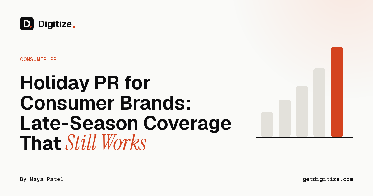 Digitize title card for a guide to late-season holiday PR for consumer brands