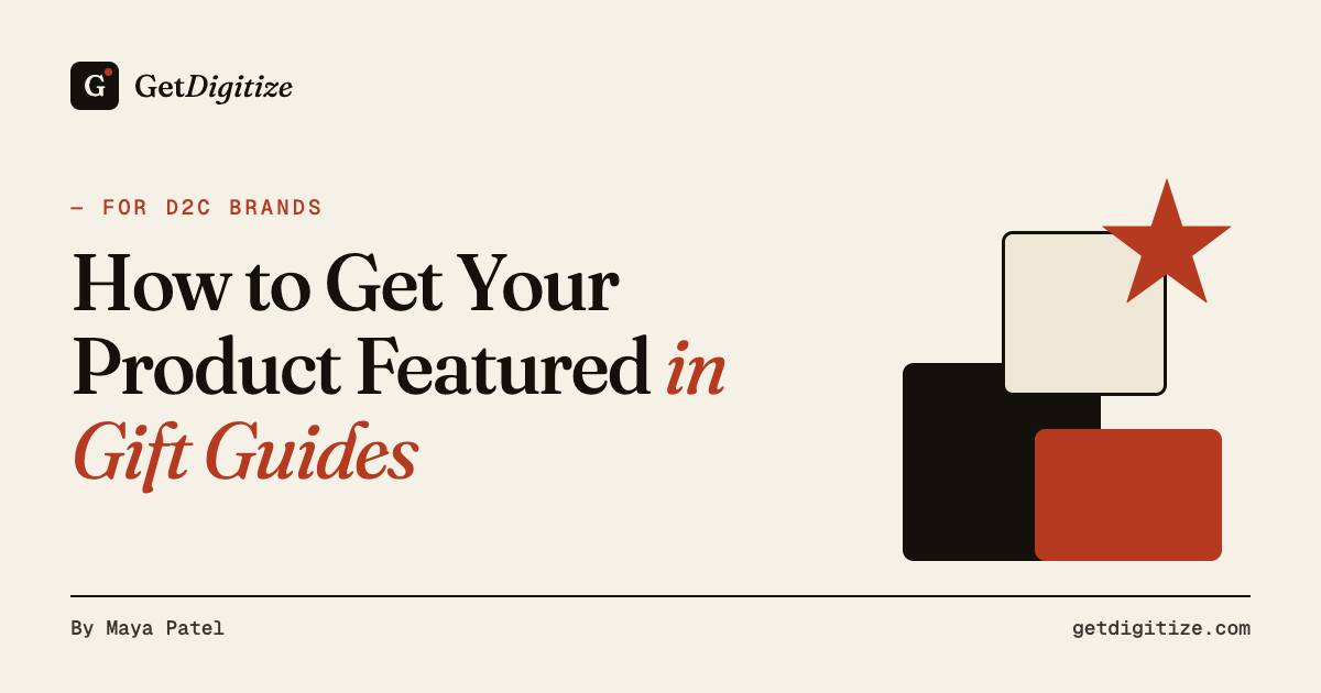 GetDigitize title card for a guide on getting products featured in holiday gift guides, with a wrapped gift and an editor's shortlist