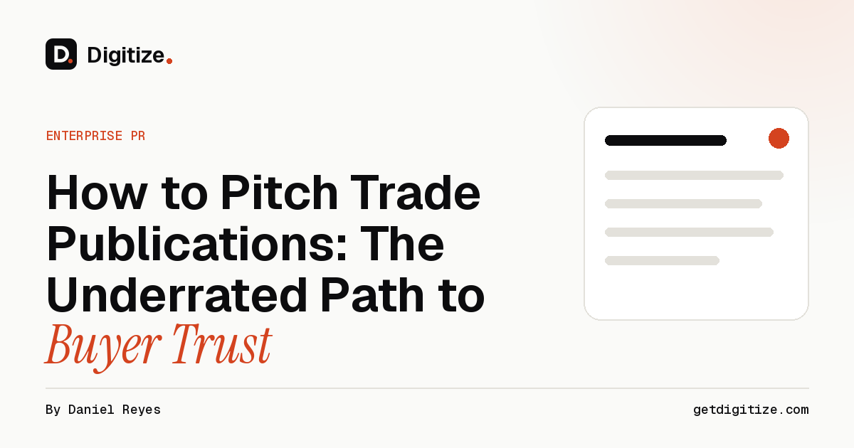 Digitize title card for a guide on how to pitch trade publications and earn buyer trust