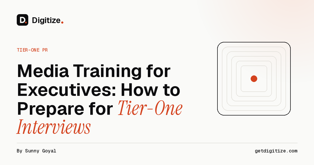 Digitize title card for a guide to media training for executives preparing for tier-one interviews