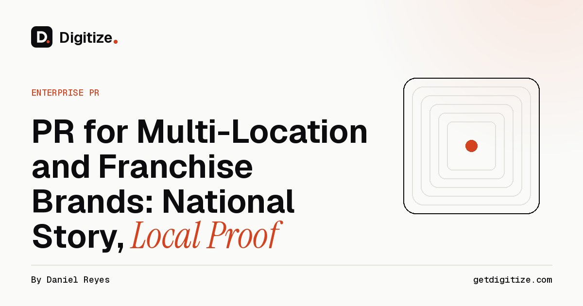 Digitize title card for a guide to PR for multi-location and franchise brands, national story and local proof