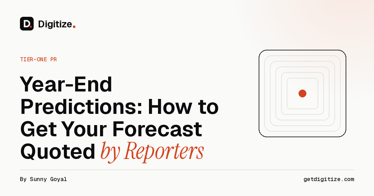 Digitize title card for a guide on getting year-end predictions quoted by reporters