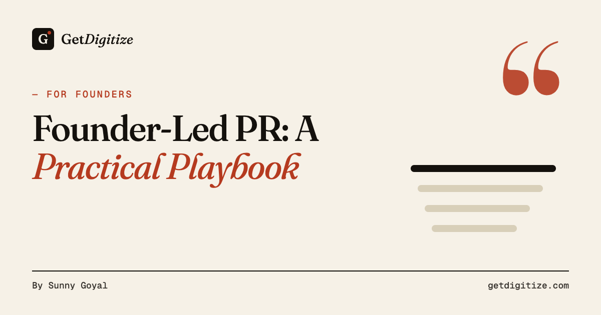GetDigitize title card for Founder-Led PR: A Practical Playbook